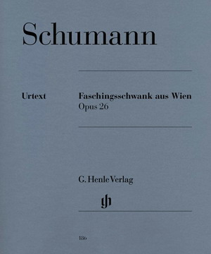 Robert Schumann 舒曼 维也纳狂欢节趣事 op. 26  HN 186