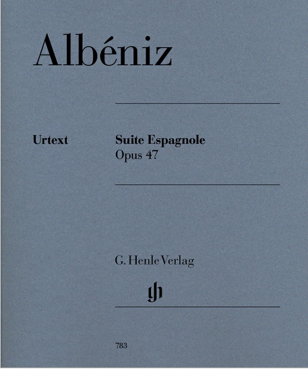 Albéniz阿尔贝尼斯：西班牙第一组曲OP.47  HN 783