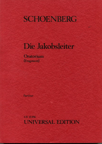 schoenberg  勋伯格：清唱剧《雅格的天梯》 UE 13356总谱