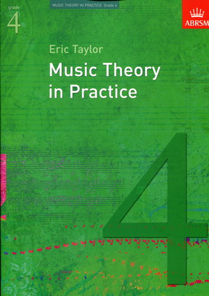 英皇考级：音乐理论练习Music Theory in Practice（第4级）（英文版）
