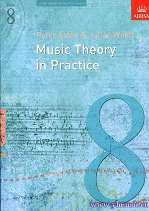 英皇考级：音乐理论练习Music Theory in Practice（第8级）（英文版）