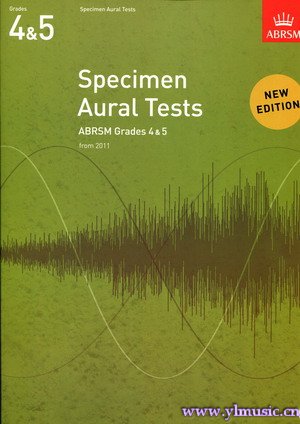 英皇考级：听觉测试模拟题Specimen Aural Tests（第4-5级）（英文版）