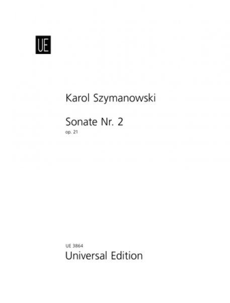 Szymanowski 希曼诺夫斯基：第二钢琴奏鸣曲 op.21UE 3864