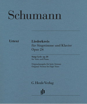 Schumann  舒曼 声乐套曲 op. 24 Schumann 舒曼 声乐套曲 op. 24 HN 548