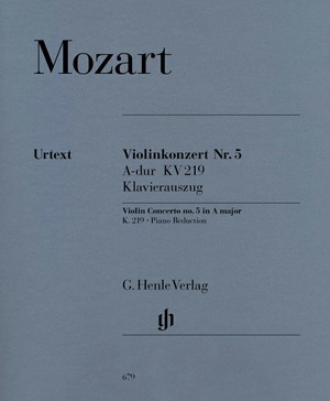 Mozart莫扎特 A大调第五小提琴协奏曲 KV 219 HN 679