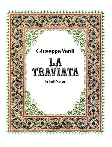 Giuseppe Verdi 威尔第《茶花女》总谱 DOVER