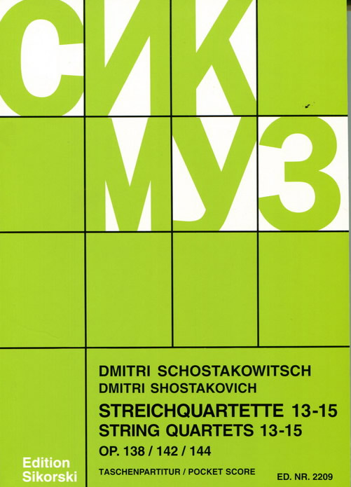 【原版】Shostakovich 肖斯塔科维奇 弦乐四重奏13-15 SIK2209