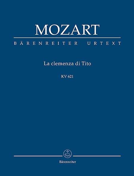 【歌剧总谱】Mozart 莫扎特 狄托的仁慈 KV621  BA.TP 321
