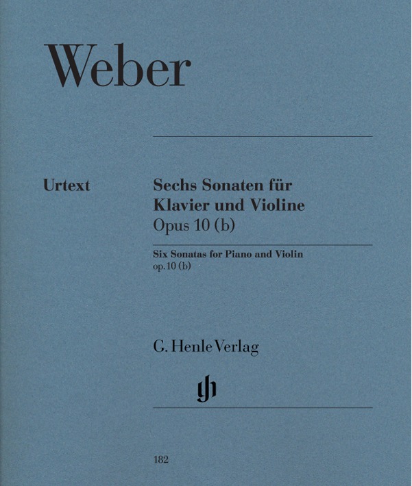 【原版乐谱】Weber 韦伯 六首小提琴奏鸣曲 op. 10 (b) HN 182