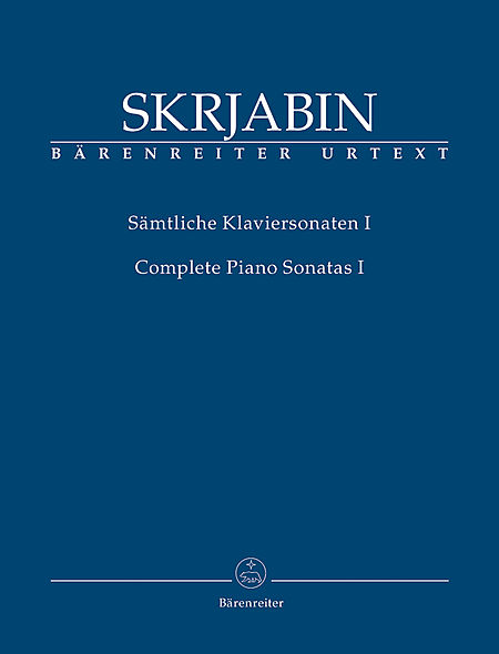 Skrjabin 斯克里亚宾 钢琴奏鸣曲全集 第一卷 BA 9616