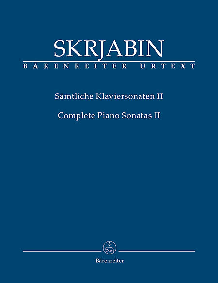 Skrjabin 斯克里亚宾 钢琴奏鸣曲全集 第二卷 BA 9617