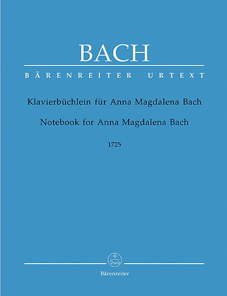 【原版乐谱】安娜 玛格达蕾娜 巴赫的乐谱笔记薄（巴赫初级曲集） BA 5164