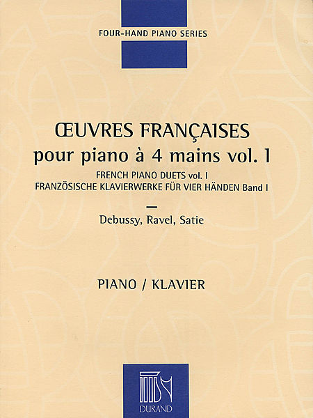 【原版】法国钢琴--德彪西、拉威尔、萨蒂作品钢琴四首联弹曲集 DF15650