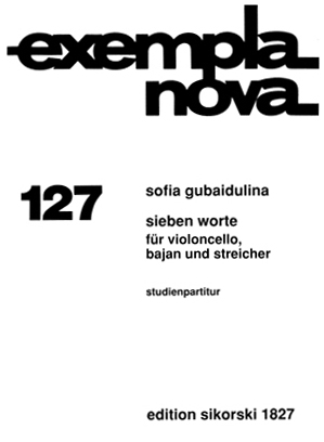 【原版乐谱】古芭伊杜里娜 “七言”--为大提琴、手风琴和钢琴而作（总谱）SIK1827