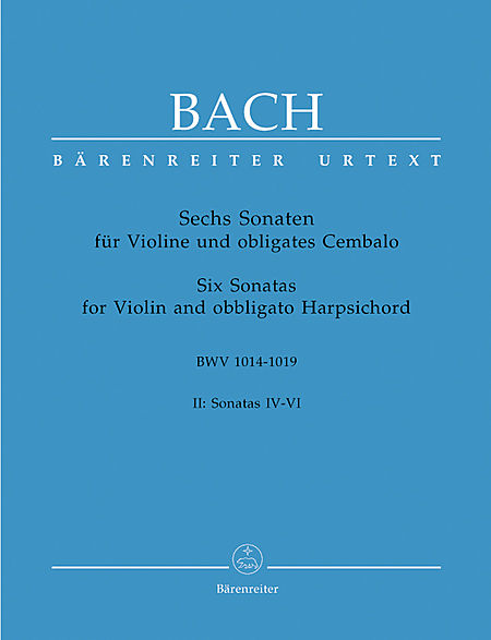 【原版】巴赫 六首小提琴与助奏羽管键琴奏鸣曲（第二辑）BA 5119