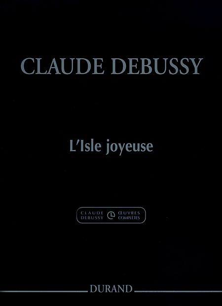 【原版】Claude Debussy  德彪西 欢乐岛 HL.50564738