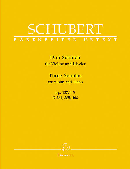 【原版】舒伯特 三首小提琴奏鸣曲（附钢琴伴奏）BA 5606