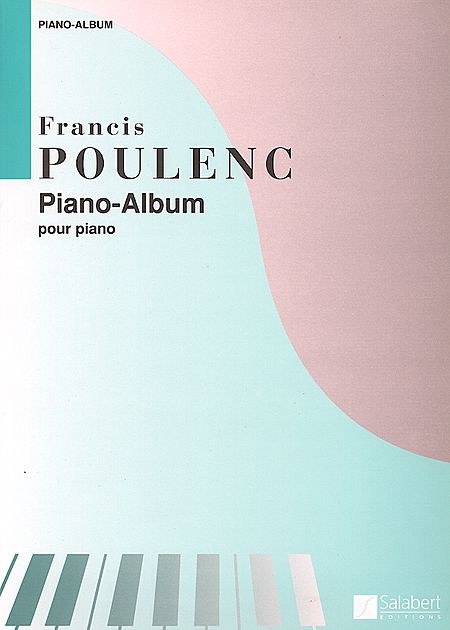 【原版】Francis Poulenc  弗朗西斯·普朗克 钢琴曲集 HL.50488443