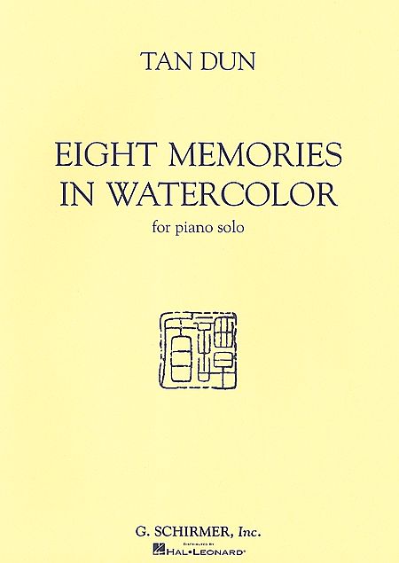 【原版】Tan Dun 谭盾 八幅水彩画的回忆钢琴独奏作品 HL.50485502