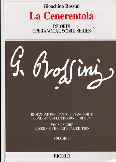 罗西尼 灰姑娘（钢琴缩谱的歌剧研究版、全2卷）HL.50486324