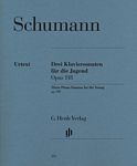 Robert Schumann 舒曼 三首为少年而作的钢琴奏鸣曲 op. 118  HN155