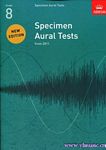 英皇考级：听觉测试模拟题Specimen Aural Tests（第8级）（英文版）