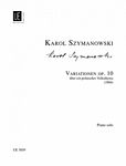 Szymanowski 希曼诺夫斯基:波兰民间主题变奏曲 op.10 UE 3859