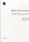 Szymanowski 希曼诺夫斯基：第三钢琴奏鸣曲 op.36 UE 5859