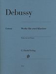 Debussy 德彪西双钢琴作品 Oeuvres pour deux pianos HN 1003