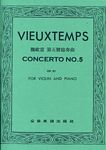 Vieuxtemps 维奥同 第五小提琴协奏曲 OP 37 (台版）
