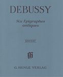 Debussy  德彪西 六首古代墓志铭 HN 402