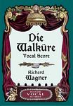 Richard Wagner 瓦格纳<女武神> 歌剧 DOVER