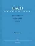 【原版乐谱】J S Bach 巴赫 圣约翰受难曲 BWV 245 （钢琴缩编谱）BA 5037-90