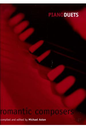  浪漫时期作曲家钢琴二重奏作品六首 PIANO DUETS ROMANTIC COMPOSERS