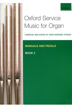 OXFORD SERVICE MUSIC FOR ORGAN 2