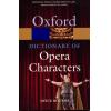 OXFORD DICTIONARY OF OPERA CHARACTERS（英文）