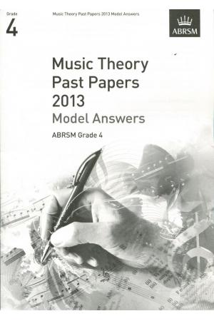英皇考级：Music Theory Past Papers 2013 Model Answers G4 2013年乐理真题答案4级（英文版）