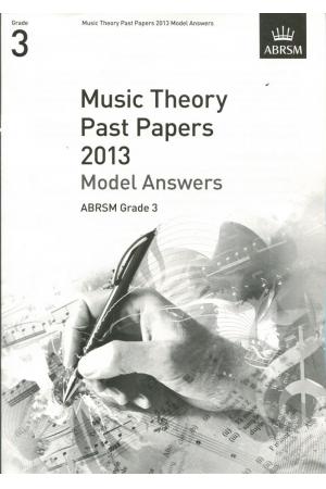 英皇考级：Music Theory Past Papers 2013 Model Answers G3 2013年乐理真题答案3级（英文版）
