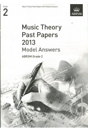英皇考级：Music Theory Past Papers 2013 Model Answers G2 2013年乐理真题答案2级（英文版）