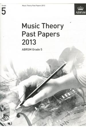 英皇考级：Music Theory Past Papers 2013 G5 2013年乐理真题5级（英文版）