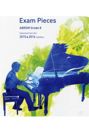 英皇考级 PIANO  EXAM  PIECES G8 2015&2016 钢琴精选曲目八级（英文版）