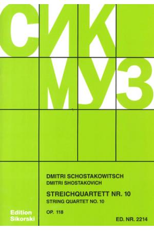 Shostakovich 肖斯塔科维奇降A大调 第十弦乐四重奏 OP.118 （分谱）SIK2214