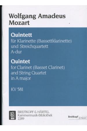 Mozart 莫扎特 A大调五重奏--单簧管或低音单簧管和弦乐四重奏  KM 2289 