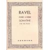 Ravel Piano Sonatina 拉威尔 小奏鸣曲（台版）