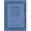 Ravel Le Tombeau de Couperin 拉威尔 库普兰之墓（台版）