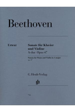 Beethoven 贝多芬 A大调小提琴奏鸣曲“克鲁采” op. 47  HN 714