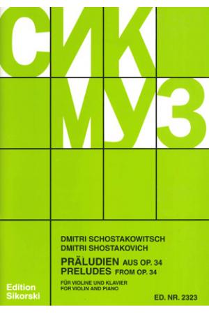 肖斯塔科维奇 十九首前奏曲--选自OP 34（为小提琴而作）（兹嘎诺夫编）SIK2323