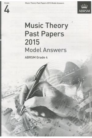 英皇考级：Music Theory Past Papers 2015 Model Answers 2015年乐理真题答案4级