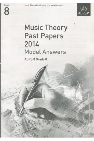 英皇考级：Music Theory Past Papers 2014 Model Answers 2014年乐理真题答案8级