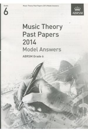英皇考级：Music Theory Past Papers 2014 Model Answers 2014年乐理真题答案6级